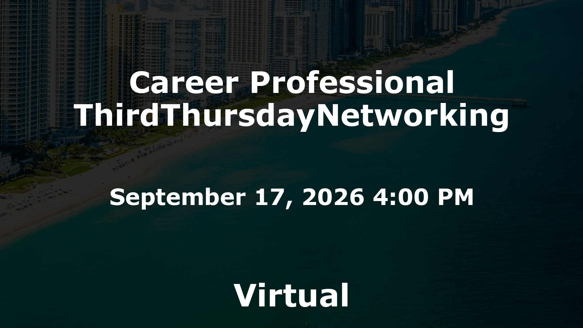 Career Professional ThirdThursdayNetworking event image